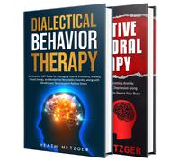 Heath Metzger Dialectical Behavior Therapy (Tascabile)