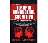 Heath Metzger Terapia Conductual Cognitiva (Copertina rigida)