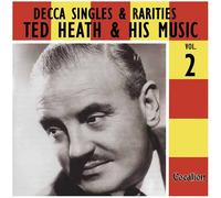 HEATH, TED - DECCA SINGLES 2