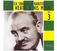 Heath, Ted - Decca Singles & Rarit..3