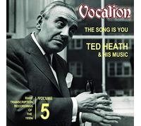 Heath, Ted & His Music - Rare Transcription Recordings Of The 1950s: Song I