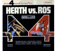 Heath vs. Ros: Swing vs. Latin [VINYL LP] [LONDON PHASE 4 STEREO]