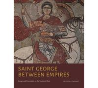 Heather A. Badamo Saint George Between Empires (Copertina rigida)