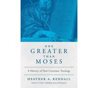 Heather A Kendall One Greater Than Moses (Tascabile)