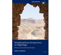 Heather A. Warfield Multidisciplinary Perspectives on Pilgrimage (Tascabile)