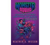 Heather a Wixson Monster Squad (Copertina rigida)