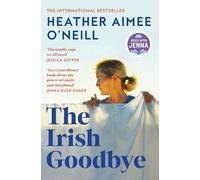 Heather Aimee O'Neill The Irish Goodbye (Tascabile) (PRESALE 08/10/2026)
