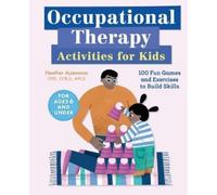 Heather Ajzenman Occupational Therapy Activities for Kids (Tascabile)