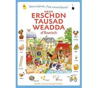 Heather Amery H Meine erschdn tausad Weadda af Boarisch: Meine erste (Tascabile)