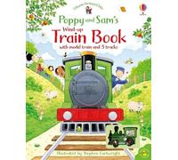 Heather Amery Poppy and Sam's Wind-up Train Book (Libro di cartone)