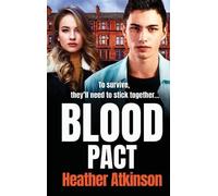 Heather Atkinson Blood Pact (Copertina rigida) Gallowburn Series