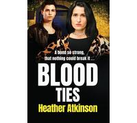 Heather Atkinson Blood Ties (Tascabile) Gallowburn Series