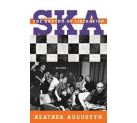 Heather Augustyn Ska (Copertina rigida)