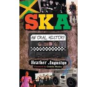 Ska: An Oral History