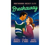 Heather B. Moore Breakaway (Tascabile) Northbrook Hockey Elite