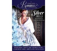 Heather B Moore Sara M Eden Lucinda Brant Silver Bells (Tascabile)