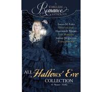 Heather B Moore Sarah M Eden Lisa Mangum All Hallows' Eve Collection (Tascabile)