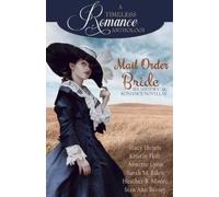 Heather B Moore Sarah M Eden Stacy Henri Mail Order Bride Collectio (Tascabile)