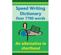 Heather Baker Joanna Gu Speed Writing Dictionary Over 5800 Words an (Tascabile)