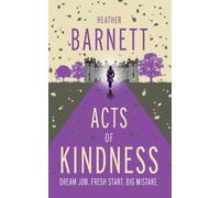 Heather Barnett Acts of Kindness (Tascabile)