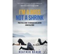 Heather Beach I'm a Boss, Not a Shrink (Tascabile)
