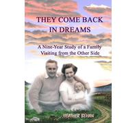 Heather Behan They Come Back in Dreams (Tascabile)