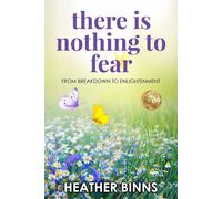 Heather Binns There is Nothing to Fear (Tascabile)