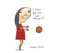 Heather Birrell I Know You Are But What Am I? (Tascabile)