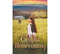 Heather Blanton Carolina Homecoming (Tascabile)