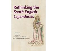 Heather Blurton Rethinking the South English Legendaries (Tascabile)