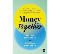 Heather Boneparth Douglas Boneparth Money Together (Copertina rigida)