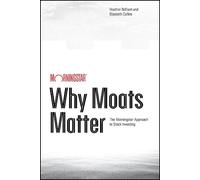 Why Moats Matter: The Morningstar Approach to Stock Investing