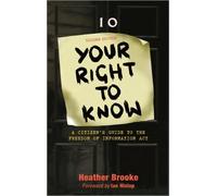 Heather Brooke Your Right to Know (Tascabile)