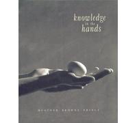 Heather Browne Prince Knowledge in the Hands (Tascabile)