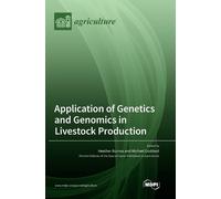 Heather Burrow Application of Genetics and Genomics in Lives (Copertina rigida)