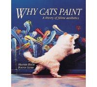 Heather Busch Burton Silver Why Cats Paint (Tascabile)
