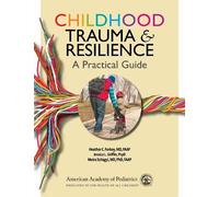 Heather C. Forkey Jessica L. Griffin Moira S Childhood Trauma & Res (Tascabile)