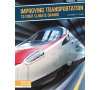 Heather C. Huda Improving Transportation to Fight Climate Cha (Copertina rigida)