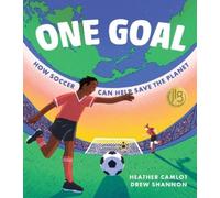 Heather Camlot One Goal (Copertina rigida)