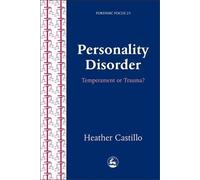 Heather Castillo Personality Disorder (Tascabile) Forensic Focus