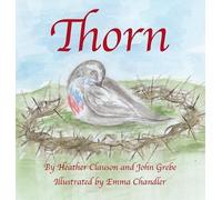 Heather Clauson, ED.D. John Grebe Thorn (Copertina rigida)
