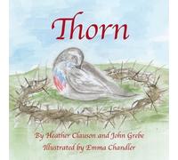 Heather Clauson, ED.D. John Grebe Thorn (Tascabile)