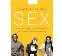 Heather Corinna S.E.X., second edition (Tascabile)