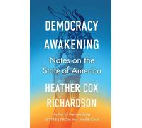 Heather Cox Richardson Democracy Awakening (Tascabile)