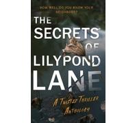 Heather Curlee Novak Andrea Heckner Rach The Secrets of Lily (Copertina rigida)