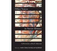 Heather D. DeHaan Other Voices in Soviet History (Copertina rigida)
