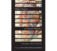 Heather D. DeHaan Other Voices in Soviet History (Copertina rigida)