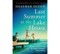 Heather Dixon Last Summer at the Lake House (Tascabile) Summerville