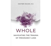 Heather Dolson Whole (Tascabile)