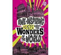 Heather E Schwa Awe-Inspiring Lists about the Wonders of the (Copertina rigida)